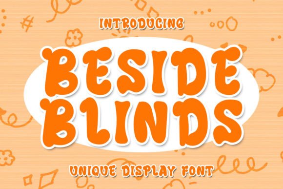 Beside Blinds Font for Creative Projects