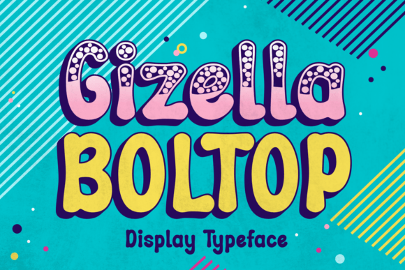 Gizella Boltop Font for Creative Projects